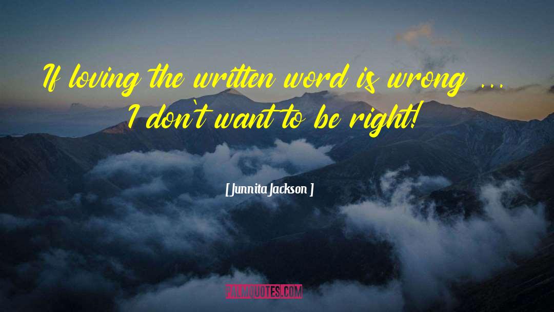 Written Word quotes by Junnita Jackson