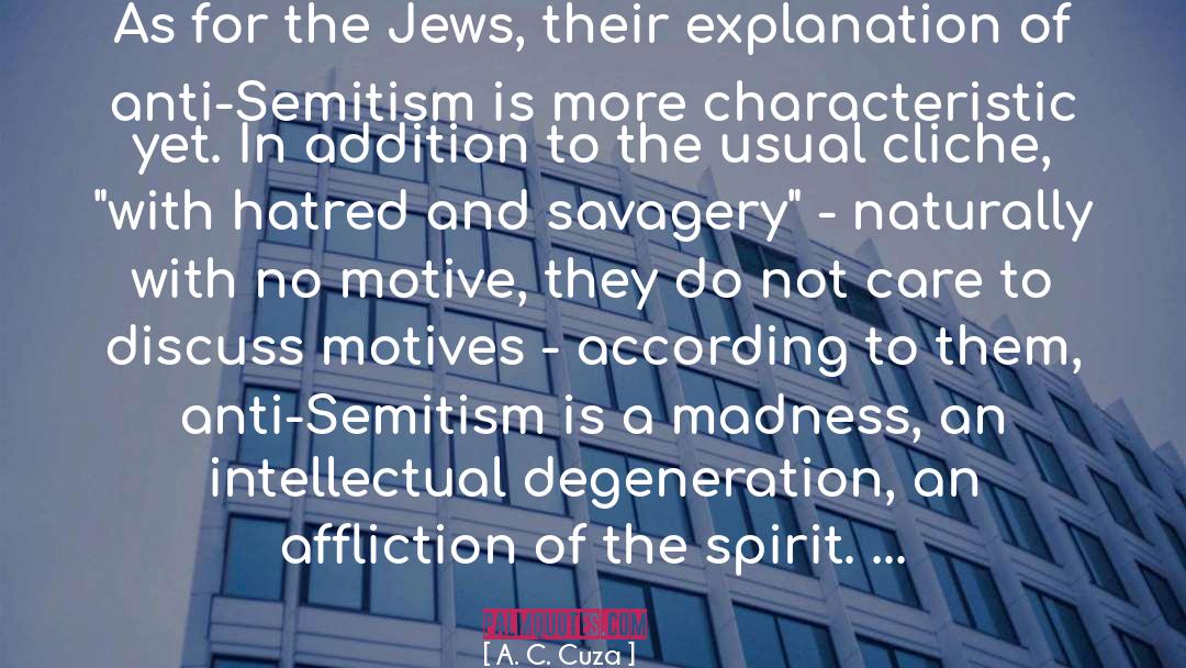 A. C. Cuza Quotes: As for the Jews, their