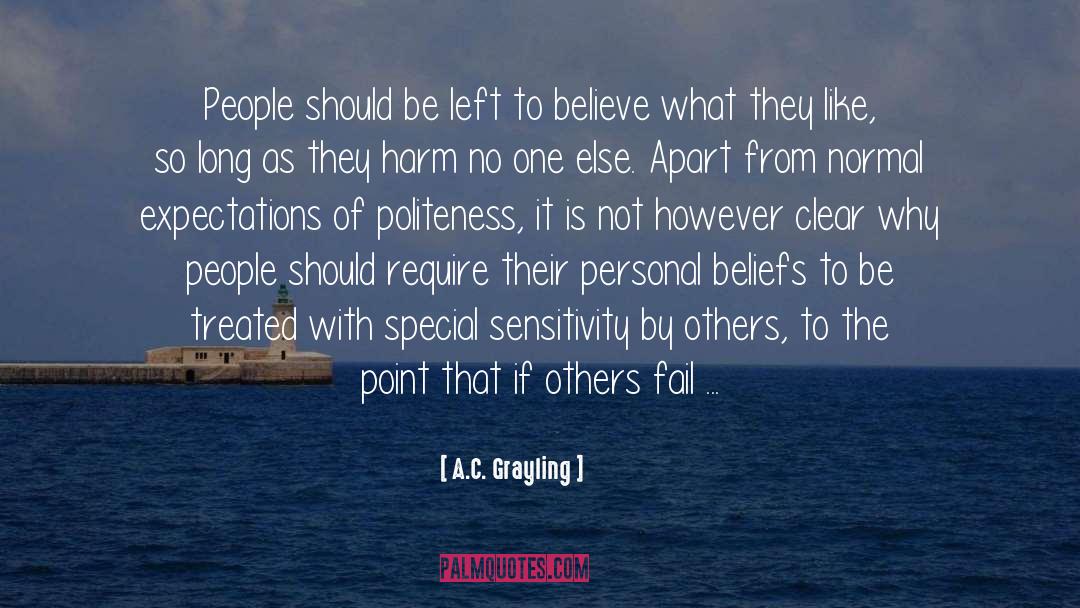 A.C. Grayling Quotes: People should be left to