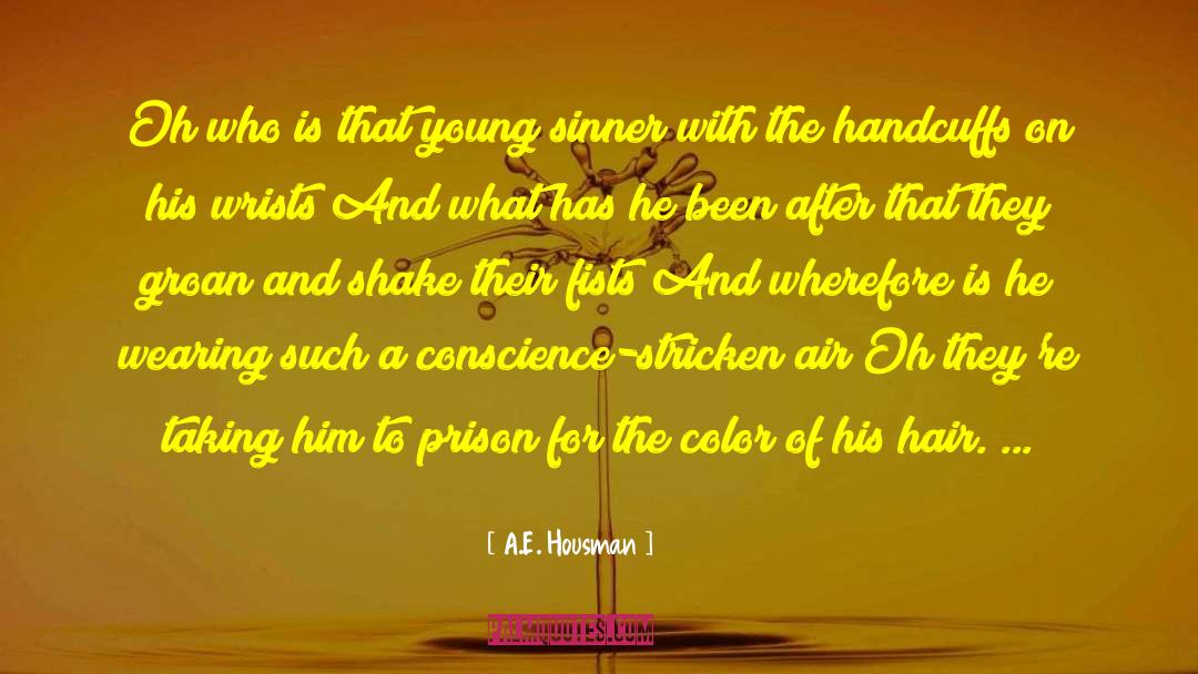 A.E. Housman Quotes: Oh who is that young