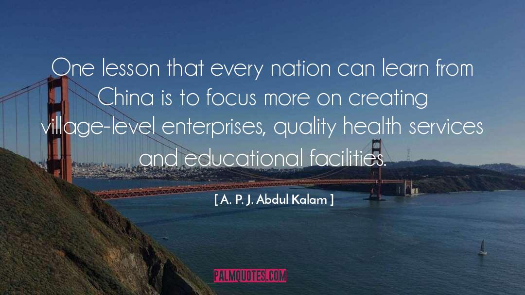 A. P. J. Abdul Kalam Quotes: One lesson that every nation