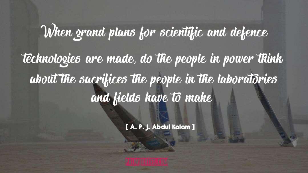 A. P. J. Abdul Kalam Quotes: When grand plans for scientific