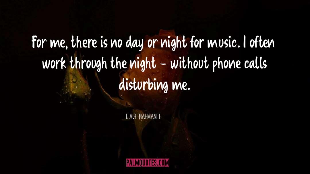 A.R. Rahman Quotes: For me, there is no