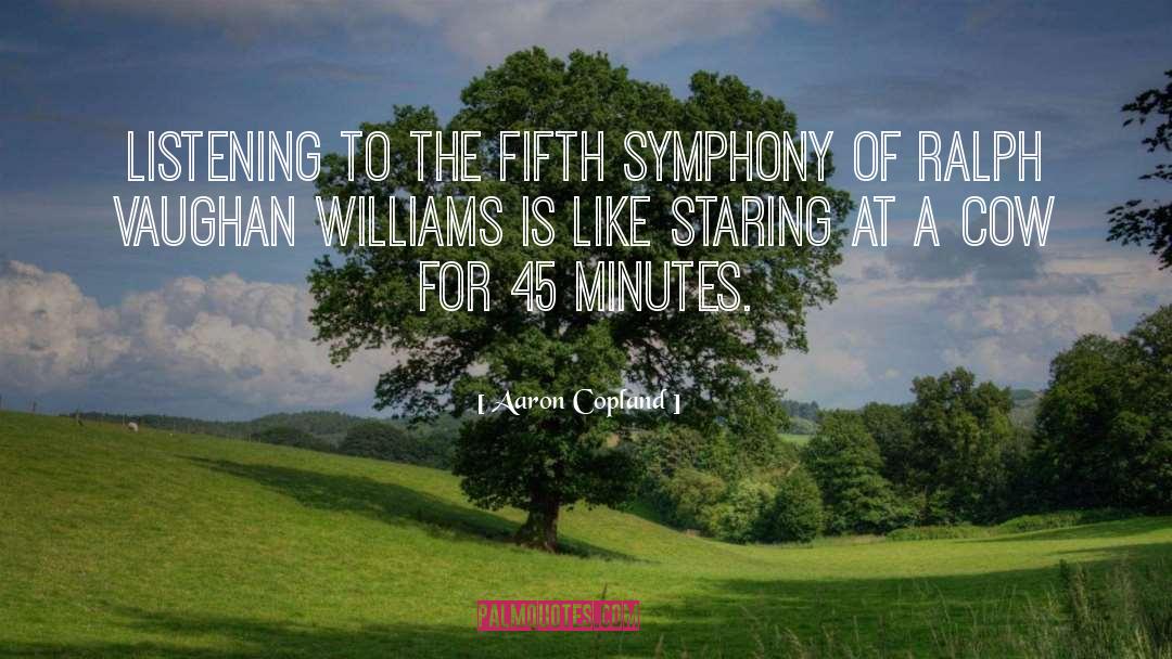 Aaron Copland Quotes: Listening to the Fifth Symphony