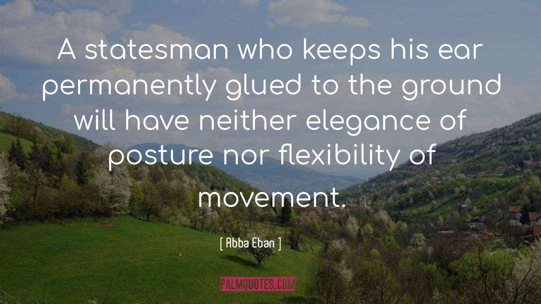 Abba Eban Quotes: A statesman who keeps his
