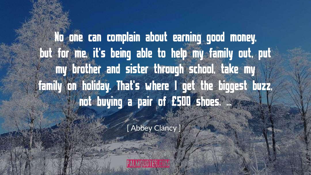 Abbey Clancy Quotes: No one can complain about