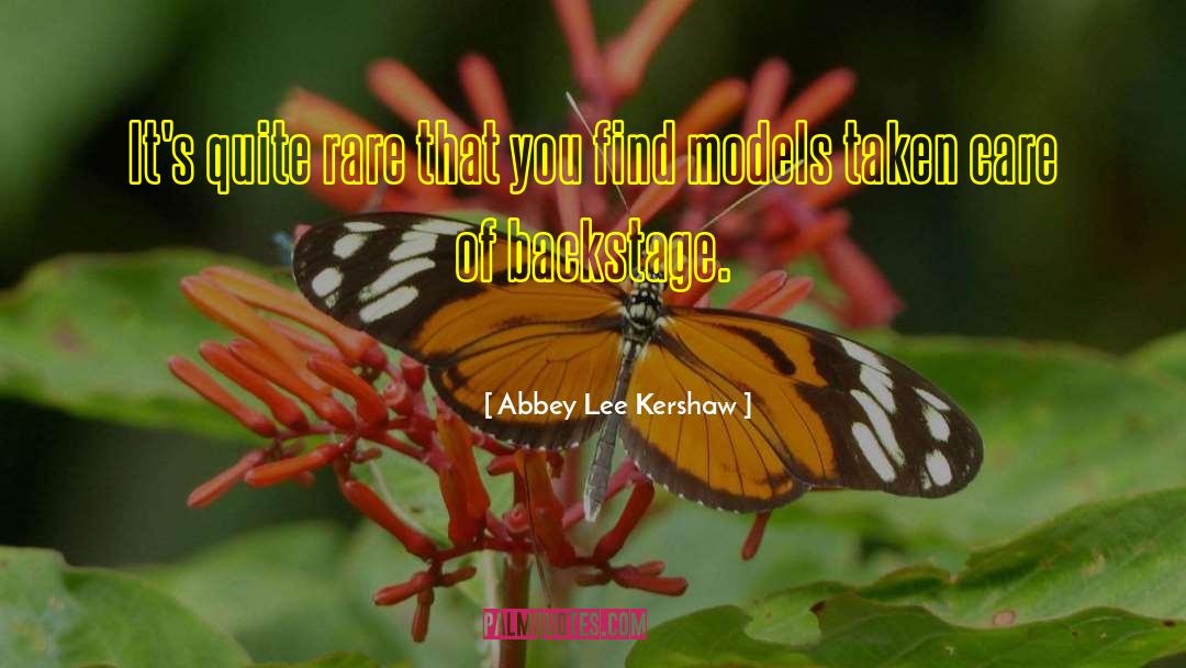 Abbey Lee Kershaw Quotes: It's quite rare that you