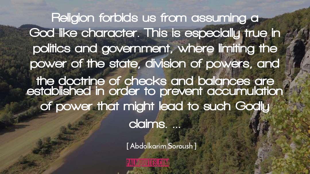 Abdolkarim Soroush Quotes: Religion forbids us from assuming