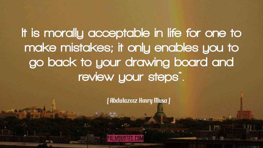 Abdulazeez Henry Musa Quotes: It is morally acceptable in