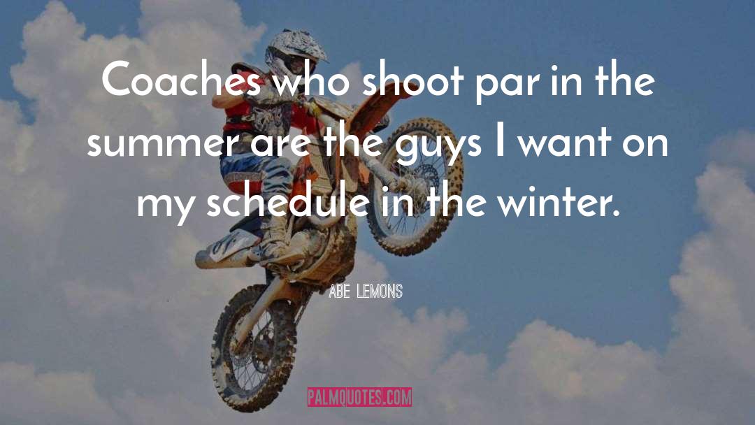 Abe Lemons Quotes: Coaches who shoot par in