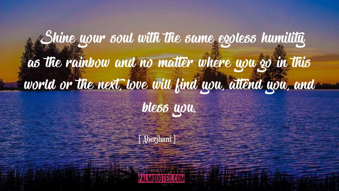 Aberjhani Quotes: Shine your soul with the