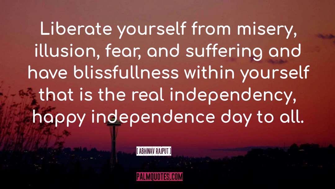 Abhinav Rajput Quotes: Liberate yourself from misery, illusion,