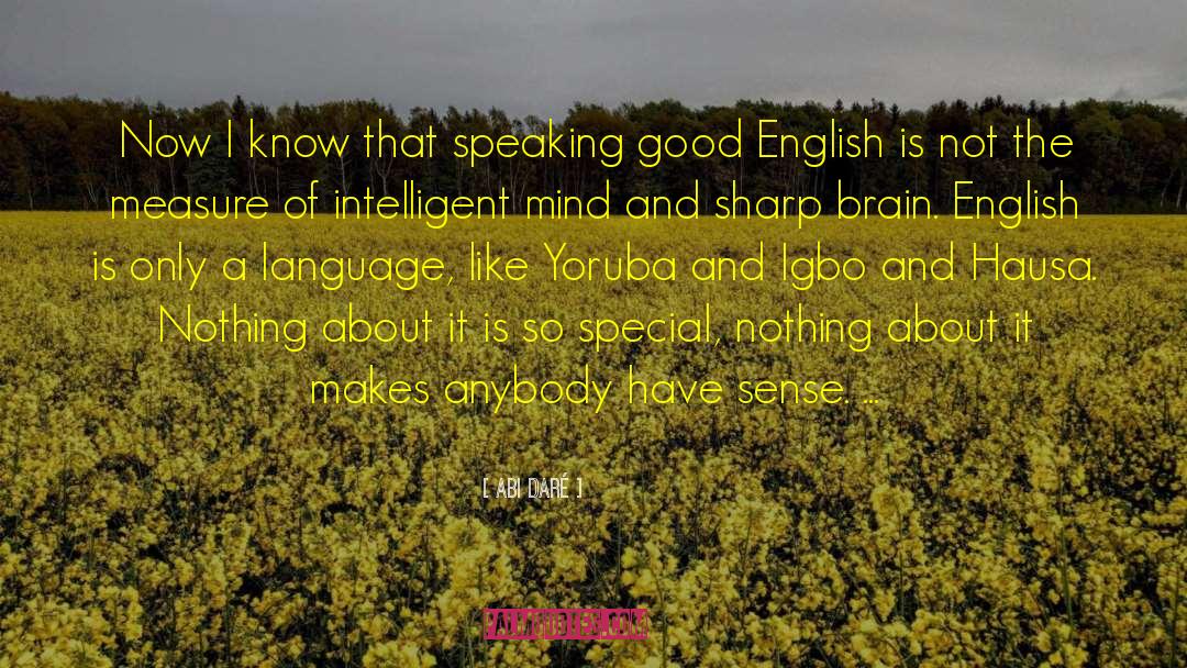 Abi Daré Quotes: Now I know that speaking