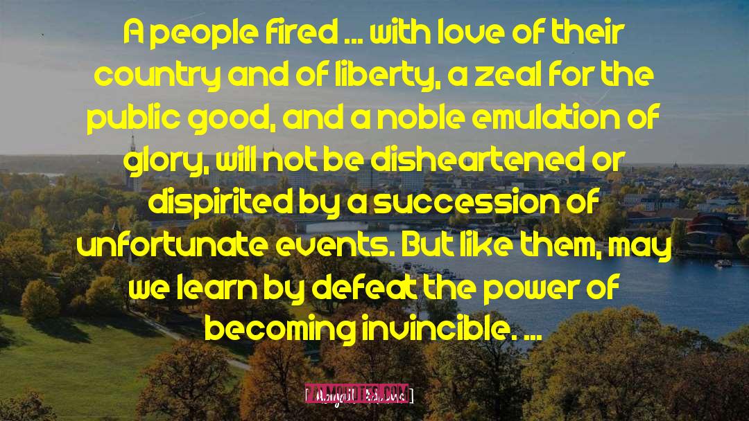 Abigail Adams Quotes: A people fired ... with