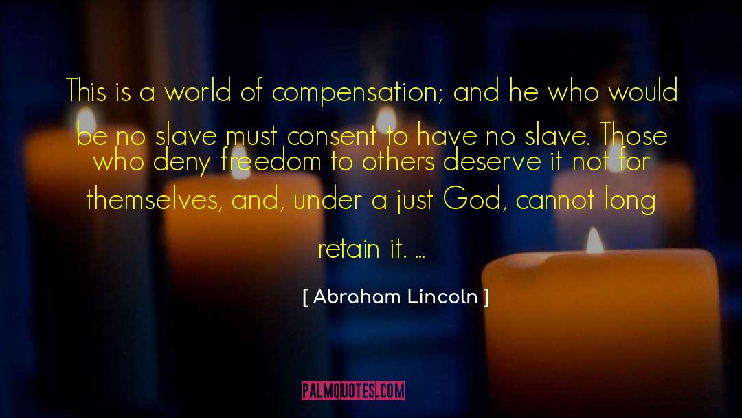Abraham Lincoln Quotes: This is a world of