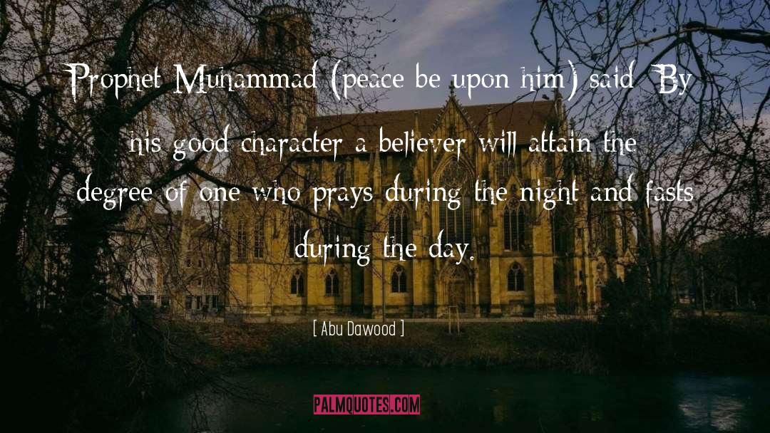 Abu Dawood Quotes: Prophet Muhammad (peace be upon