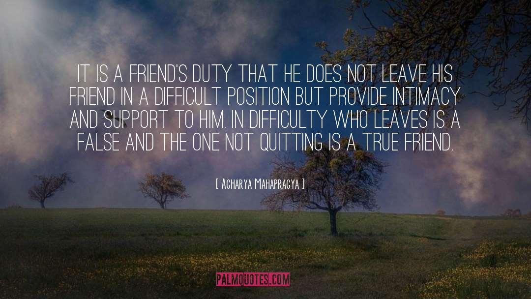 Acharya Mahapragya Quotes: It is a friend's duty