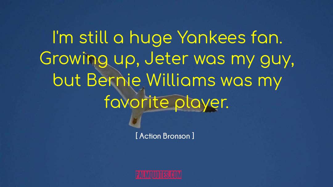 Action Bronson Quotes: I'm still a huge Yankees