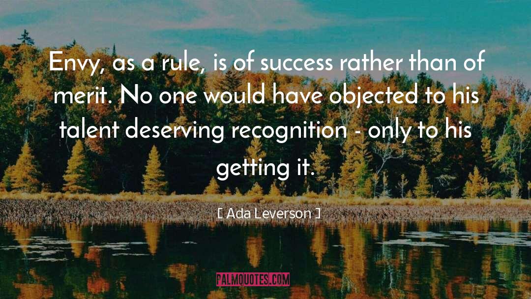 Ada Leverson Quotes: Envy, as a rule, is