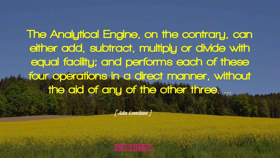 Ada Lovelace Quotes: The Analytical Engine, on the
