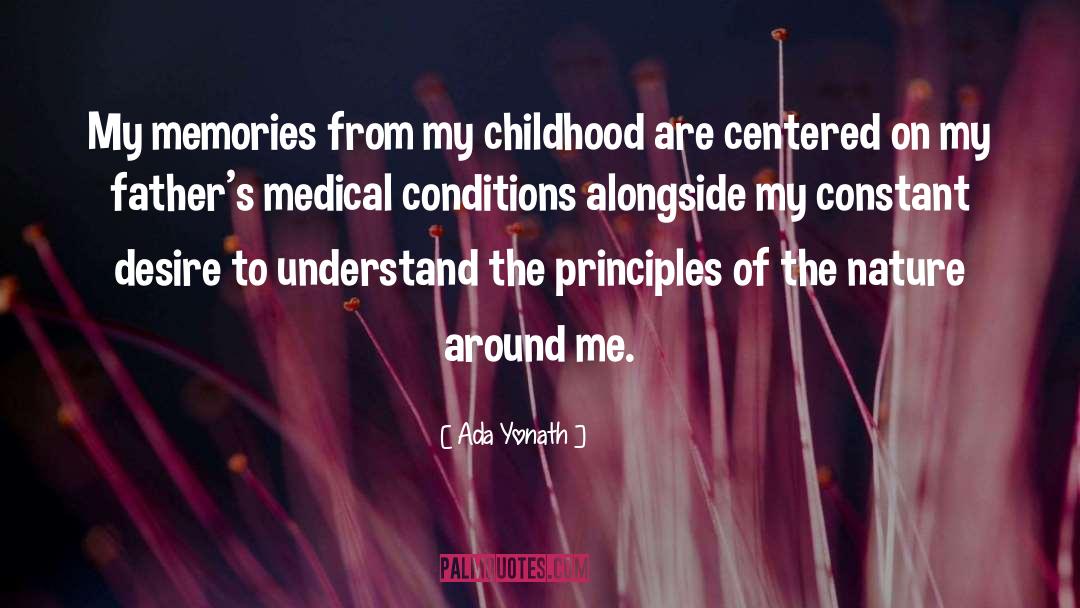 Ada Yonath Quotes: My memories from my childhood