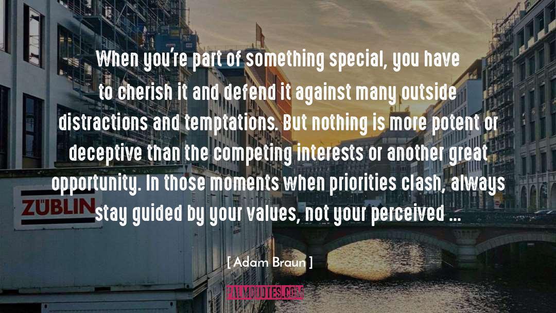 Adam Braun Quotes: When you're part of something