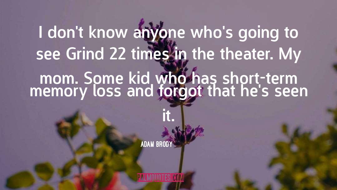 Adam Brody Quotes: I don't know anyone who's