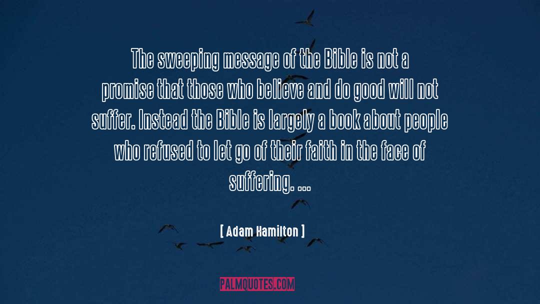 Adam Hamilton Quotes: The sweeping message of the