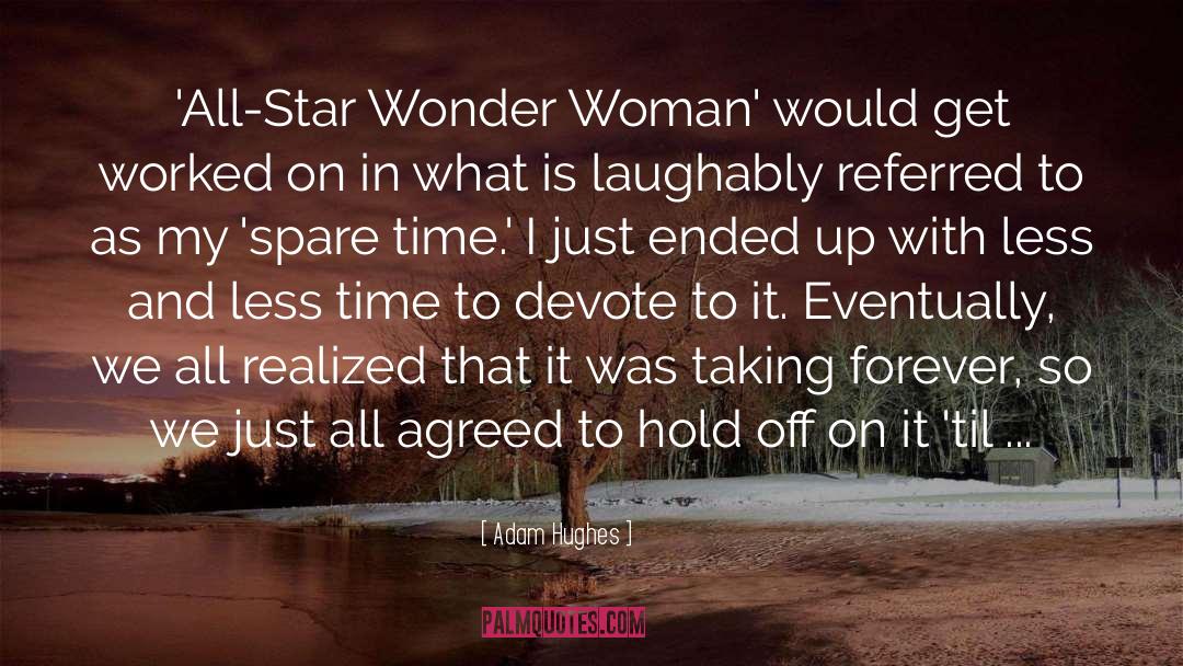 Adam Hughes Quotes: 'All-Star Wonder Woman' would get