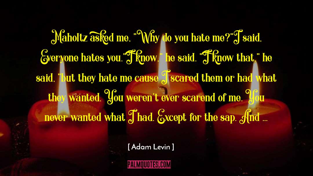 Adam Levin Quotes #795015