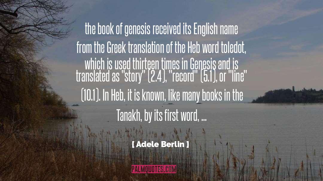 Adele Berlin Quotes: the book of genesis received