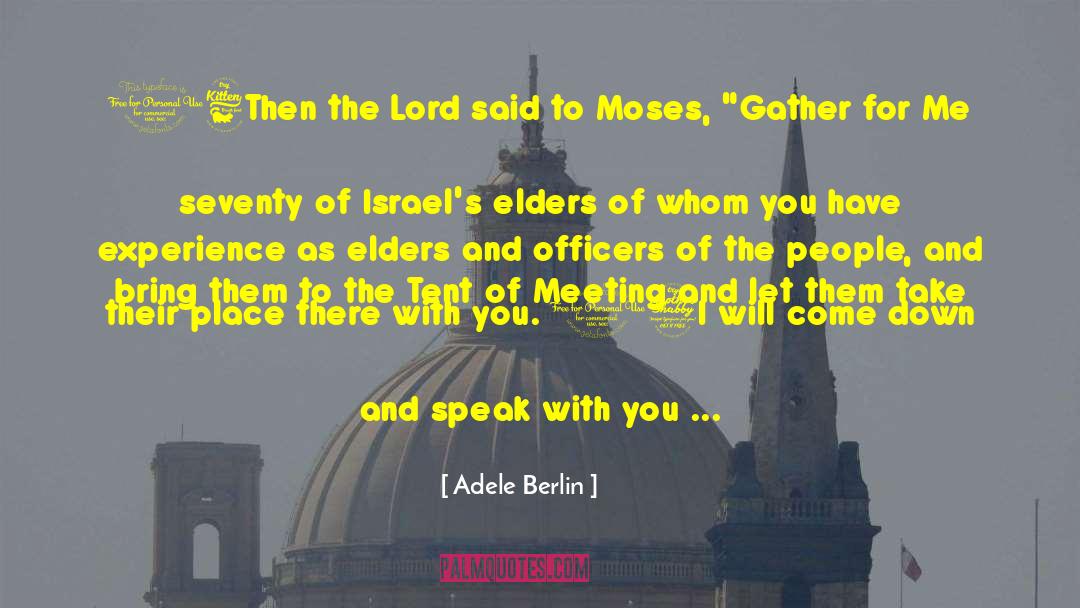 Adele Berlin Quotes: 16Then the Lord said to