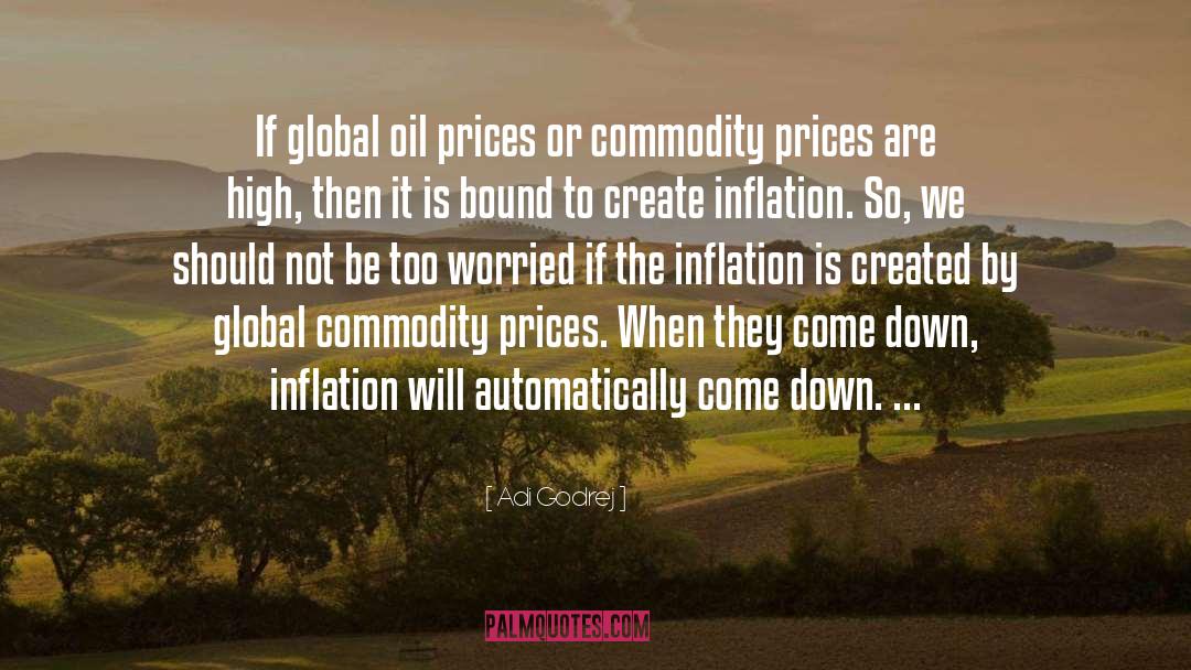 Adi Godrej Quotes: If global oil prices or