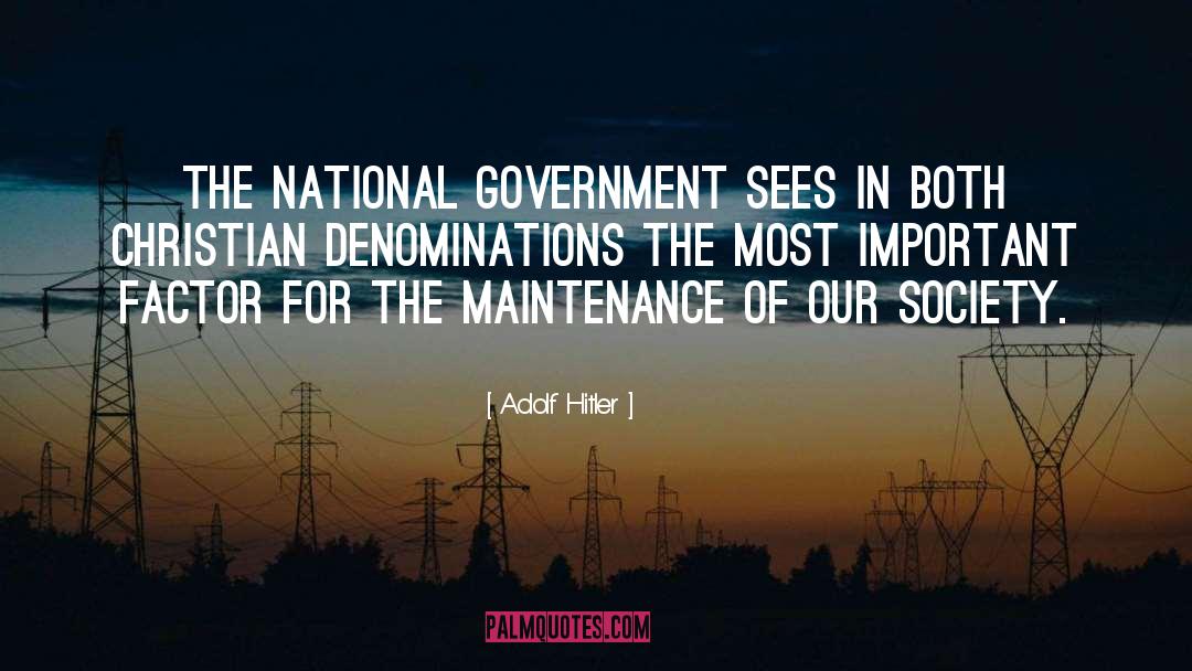 Adolf Hitler Quotes: The national Government sees in