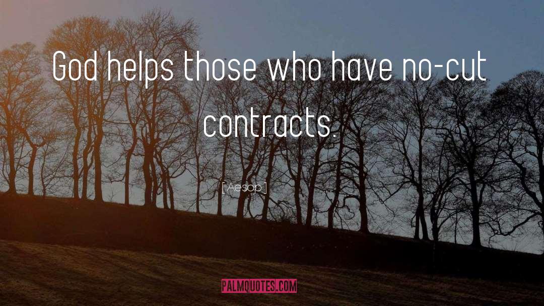 Aesop Quotes: God helps those who have