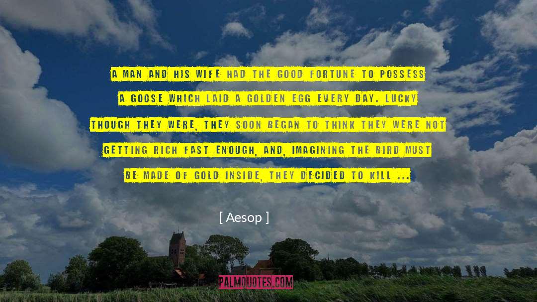 Aesop Quotes: A Man and his Wife