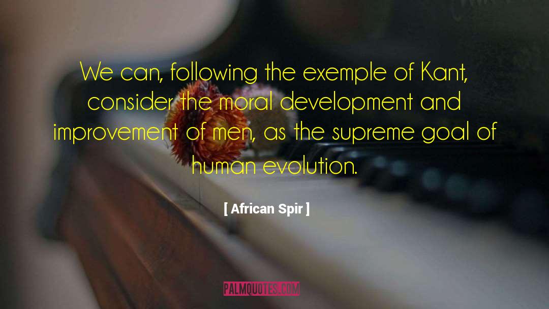 African Spir Quotes: We can, following the exemple