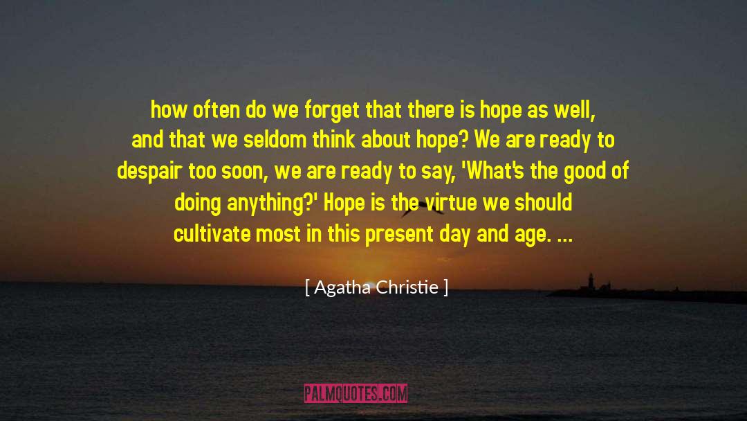 Agatha Christie Quotes: how often do we forget