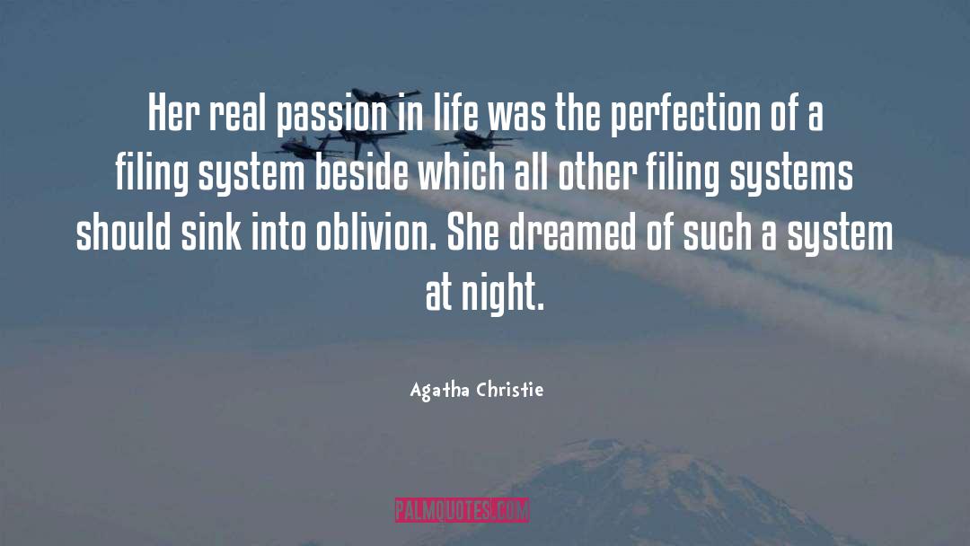Agatha Christie Quotes: Her real passion in life