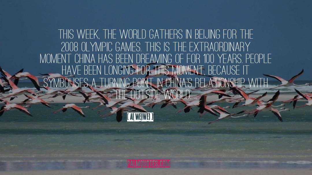 Ai Weiwei Quotes: This week, the world gathers