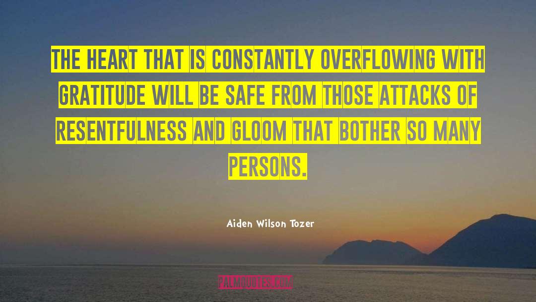 Aiden Wilson Tozer Quotes: The heart that is constantly