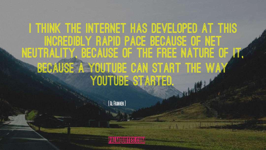 Al Franken Quotes: I think the Internet has
