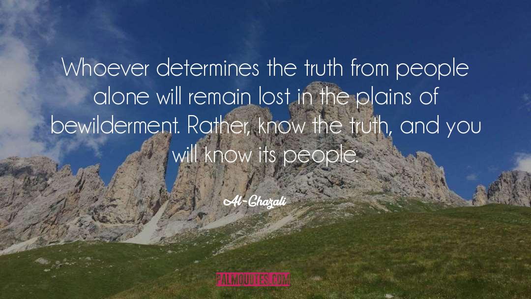 Al-Ghazali Quotes: Whoever determines the truth from