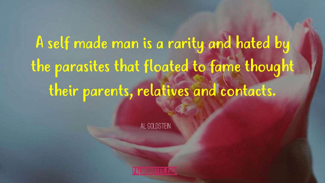 Al Goldstein Quotes: A self made man is