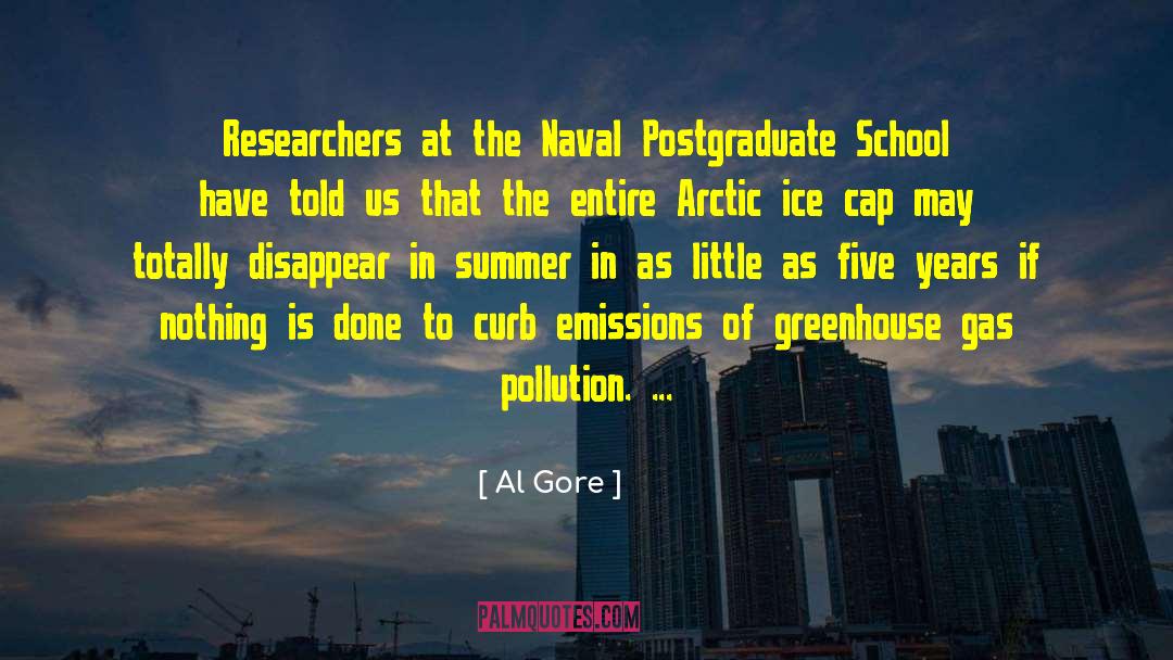 Al Gore Quotes: Researchers at the Naval Postgraduate