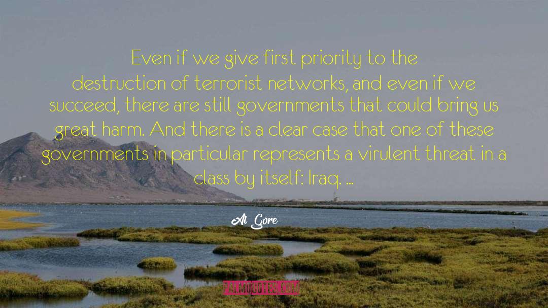 Al Gore Quotes: Even if we give first