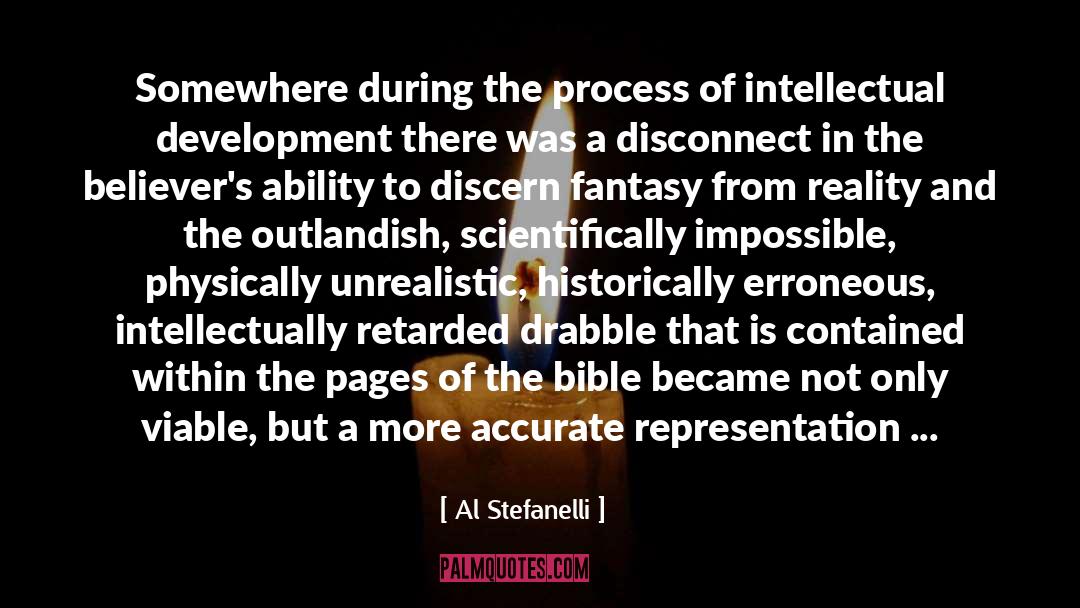 Al Stefanelli Quotes: Somewhere during the process of