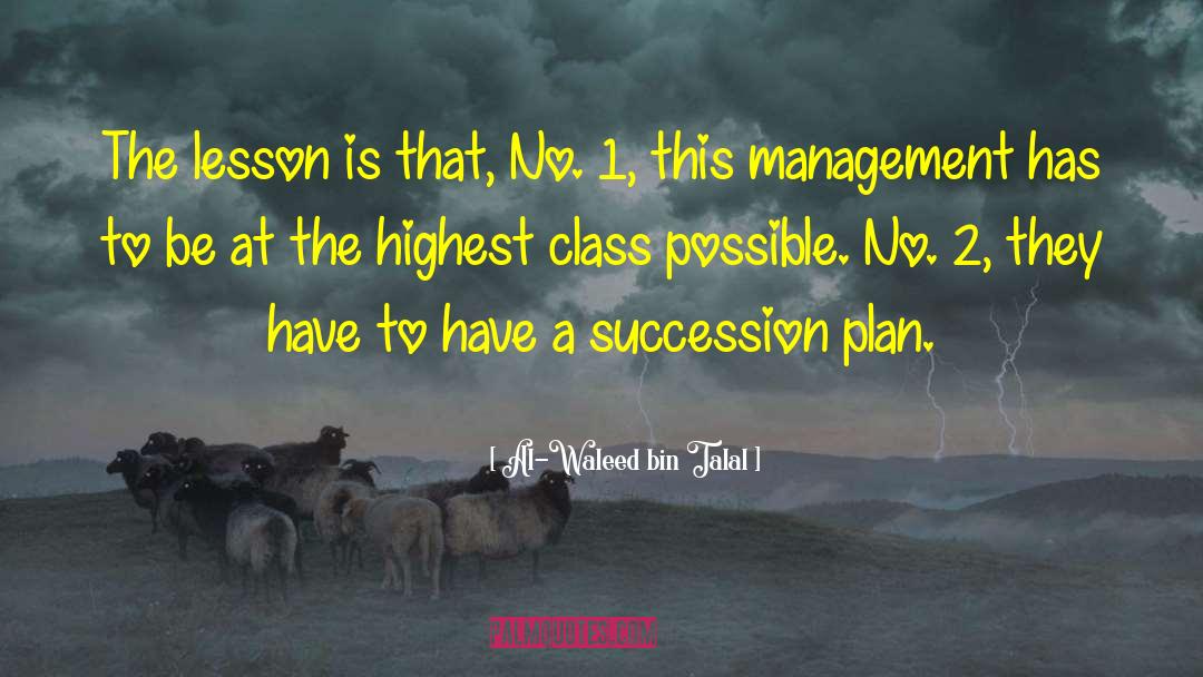 Al-Waleed Bin Talal Quotes: The lesson is that, No.