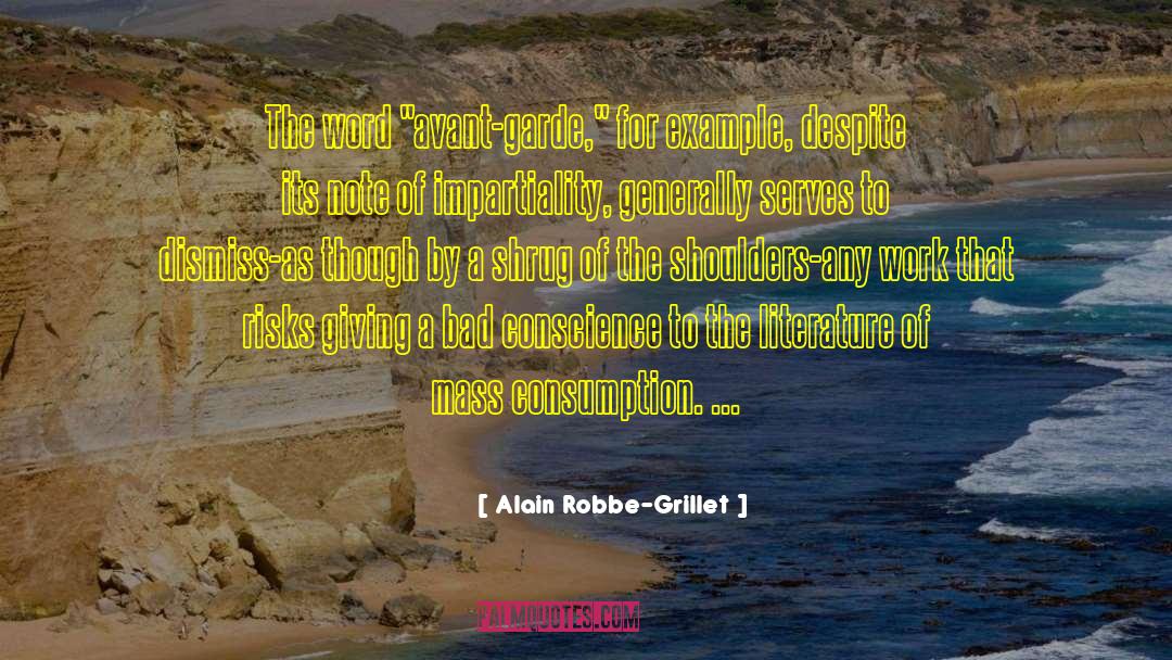 Alain Robbe-Grillet Quotes: The word 