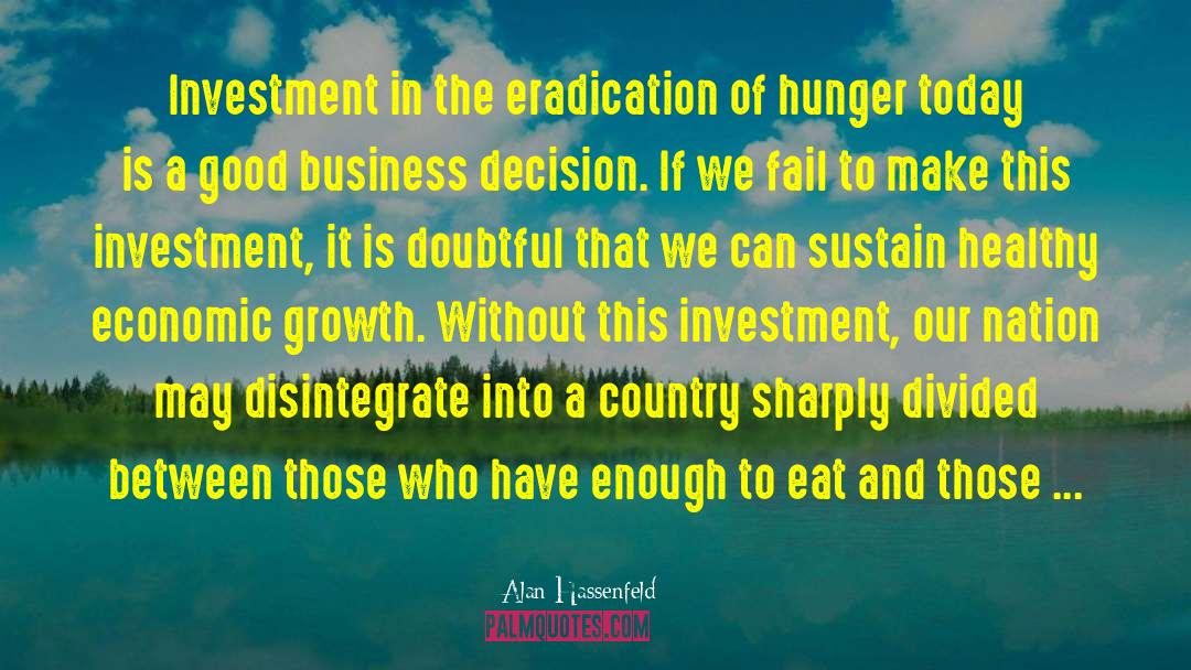 Alan Hassenfeld Quotes: Investment in the eradication of